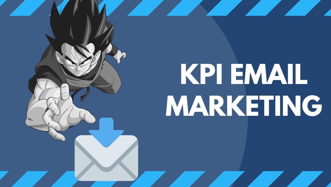 Cuadro de Mando y KPIs para una estrategia de Email Marketing