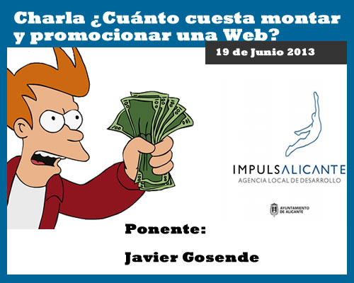 Charla cuánto cuesta montar y promocionar una Web